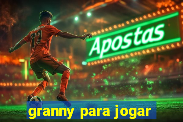 granny para jogar